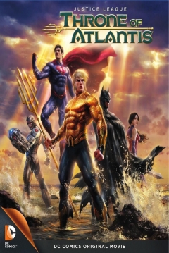 La Liga De La Justicia: El Trono De Atlantis (2015) poster